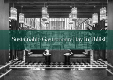 საქართველო მდგრადი გასტრონომიის პირველ დღეს სპეციალური ღონისძიებებით აღნიშნავს
