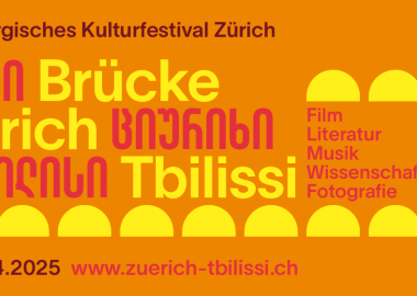  „ხიდი: ციურიხი - თბილისი“- თანამედროვე ქართული კულტურის ინტერდისციპლინური ფესტივალი